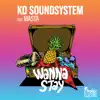 Wanna Stay (feat. Masta) - Single album lyrics, reviews, download