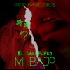 El Callejero Mi Bajo - Single