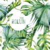 Rollin - Single, 2018