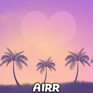 Airr - Enjoy Life - 排舞 编舞者