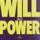 Will to Power-Fading Away