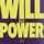 Will to Power-Baby, I Love Your Way / Freebird