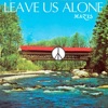 Leave Us Alone - Single