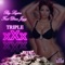 Triple XXX (feat. Dina Jayy) - Big Legion lyrics