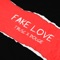 Fake Love (feat. Dougie) - Trusc lyrics
