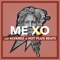Me Xo - Lu Alvarez & Hot Plug Beats lyrics
