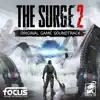 Stream & download The Surge 2 (Original Game Soundtrack)