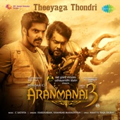 Theeyaga Thondri (From "Aranmanai 3") artwork