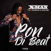 Pon Di Beat (feat. Shannon & Natoxie) artwork