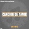 Canción de Amor (feat. Jorge Troncoso) - Mijangos lyrics