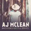 Back Porch Bottle Service - Single album lyrics, reviews, download