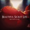 Beautiful Secret Life - Matthew Clark lyrics