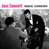 Eddie Condon - Stars Fell On Alabama