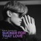 Sucker For That Love (feat. SAAY) - Robin Packalen lyrics