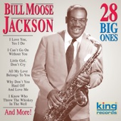 Bull Moose Jackson - I Want a Bowlegged Woman (Original King Records Recording)