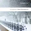 An Introduction to Dimitri Shostakovich album lyrics, reviews, download