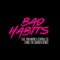 Bad Habits (Fumez The Engineer Remix) [feat. Tion Wayne & Central Cee] artwork