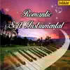Romantic Soft Instrumental album lyrics, reviews, download