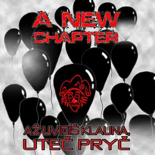 télécharger l'album A New Chapter - Až Uvidíš Klauna Uteč Pryč