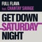 Get Down Saturday Night (feat. Chantay Savage) artwork