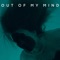 Out of My Mind artwork