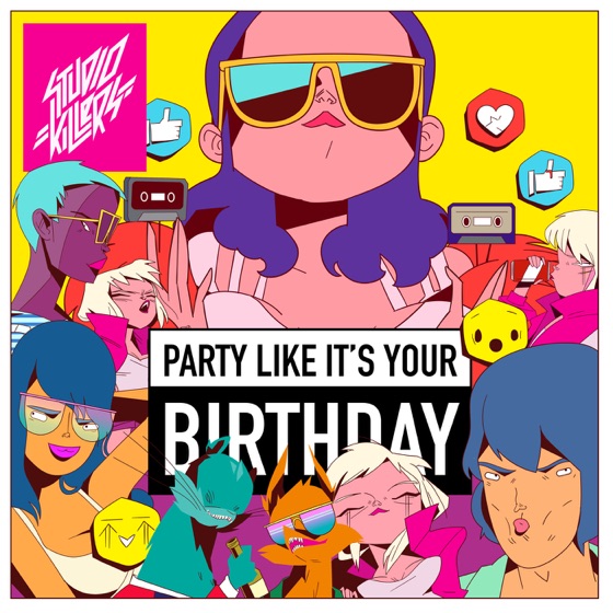 Cover artwork for Party Like It's Your Birthday
