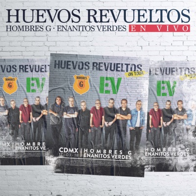 Huevos Revueltos (En Vivo) - Enanitos Verdes
