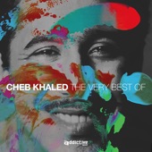 The Very Best Of Cheb Khaled artwork