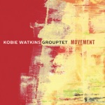 Kobie Watkins - Inner Motion