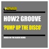 Pump Up the Disco (Nukid On the Block Remix) - Single