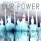 Our Power (feat. magelocc) - Zirwad lyrics