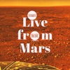 Live from Mars