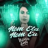 Nem Ela Nem Eu - Single