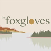 The Foxgloves - Unhinged