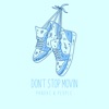 Don't Stop Movin - Single