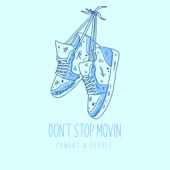 Pandas & People - Don't Stop Movin