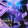 Money Rain - Single