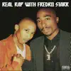 Stream & download Real Rap Wit Fredro Starr