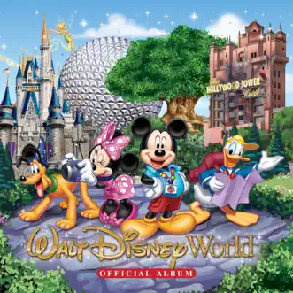 Walt Disney World Official Album by Various Artists album reviews, ratings, credits