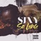 So Long (feat. Tomi Thomas & Larry Gaaga) - Sjxy lyrics