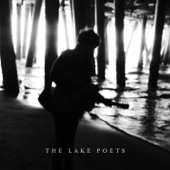 The Lake Poets - Shipyards