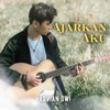 Ajarkan Aku... - Single