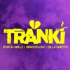 Tranki - Single