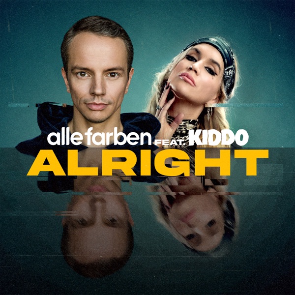 Alle Farben mit Alright (feat. KIDDO)