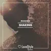 Stream & download Shaking - Single