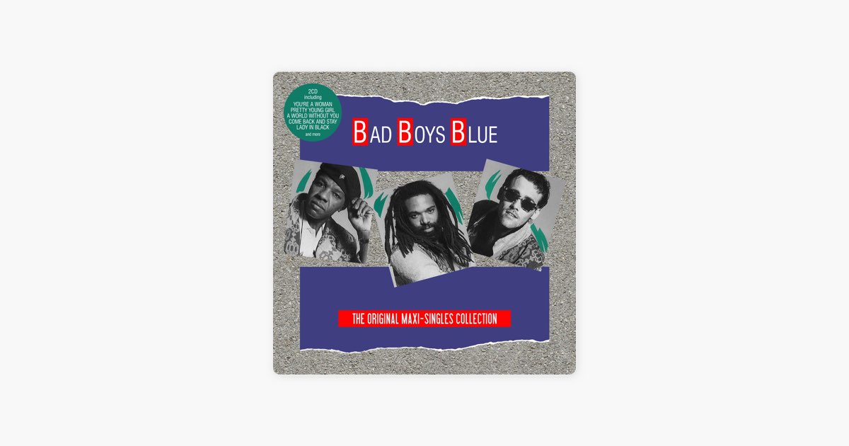 Песня bad boy woman. Bad boys Blue - Lady in Black (Shakespearean Mix). The Original Maxi-Singles collection (2014). Bad boys Blue - don't walk away Suzanne. Ноты Bad boys Blue.
