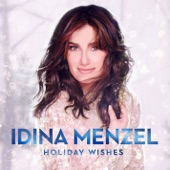 Idina Menzel - December Prayer