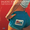 Salsoul Sounds Familiar, 2018