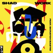 SHAD - Work