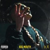 Big Mouth - Single